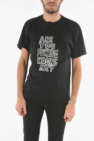 T-Shirt ARE YOU FUCKING KIDDING ME in Cotone