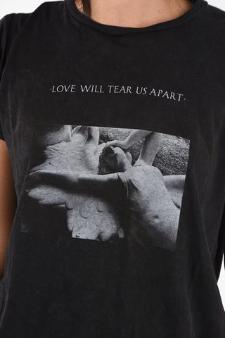 Cotton and Cashmere LOVE WILL TEAR US APART T-shirt